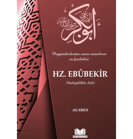 Hazreti Ebubekir - Ali Eren