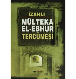 Mülteka El - Ebhur Tercümesi (4 cilt, izahli)
