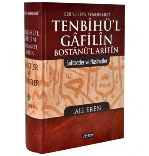 Tenbihül Gafilin - Bostanül Arifin - Ali Eren