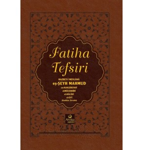 Fatiha Tefsiri - Mahmud Ustaosmanoğlu (Kuddise Sirruhu)